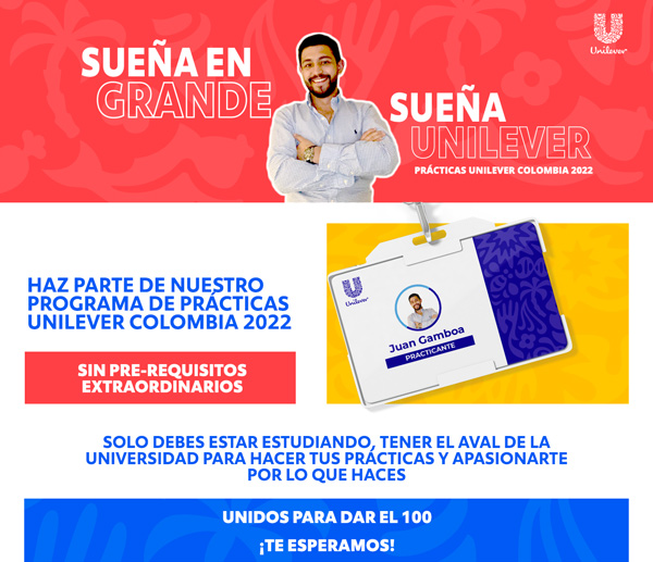 Haz parte de Nuestro programa de Practicas Unilever Colombia 2022